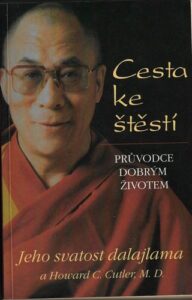 CESTA KE ŠTĚSTÍ