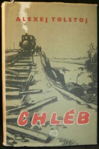 CHLÉB – Alexej Tolstoj