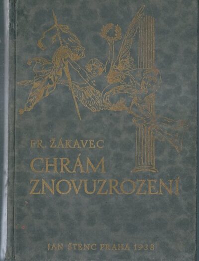 CHRÁM ZNOVUZROZENÍ – Fr. Žákavec