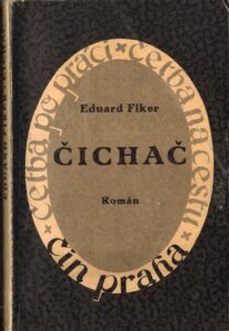ČICHAČ – Eduard Fiker
