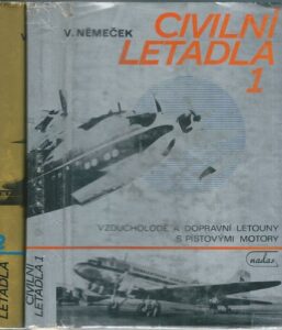 CIVILNÍ LETADLA 1 A 2 – V. Němček