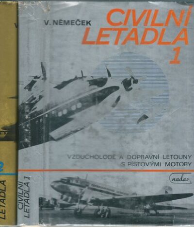 CIVILNÍ LETADLA 1 A 2 – V. Němček