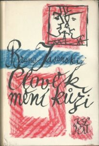 ČLOVĚK MĚNÍ KŮŽI – Bruno Jasenskij