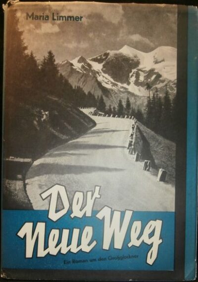 DER NEUE WEG – Maria Limmer