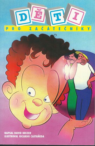 DĚTI PRO ZAČÁTEČNÍKY – David Brizer