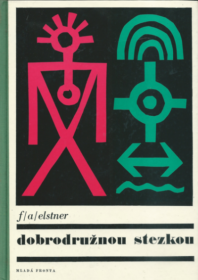 DOBRODRUŽNOU STEZKOU