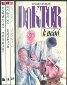 DOKTOR K MÁNÍ / DOKTOR NA OCET / DOKTOR BEZ HLAVY – Richard Gordon
