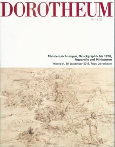 DOROTHEUM – MEISTERZEICHNUNGEN, DRUCKGRAPHIK BIS 1900, AQUARELLE UND MINIATUREN