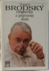 DROBEČKY Z PŮJČOVNY DUŠÍ – Výborný Stav