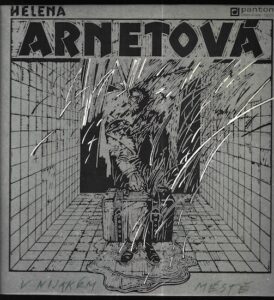 HELENA ARNETOVÁ – V NIJAKÉM MĚSTĚ (LP)