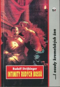 INTIMITY RUDÝCH BOSSŮ…I OSUDY KREMELSKÝCH ŽEN