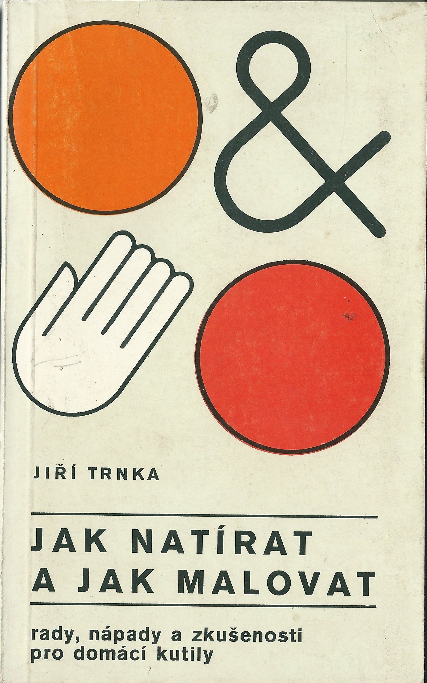 JAK NATÍRAT A JAK MALOVAT – Jiří Trnka