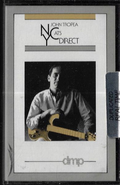 johntropeatc.pdf JOHN TROPEA – NY CATS DIRECT MC kazeta