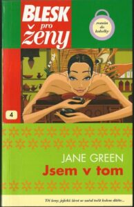 JSEM V TOM – Jane Green