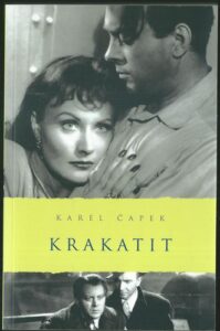 KRAKATIT – Karel Čapek