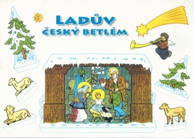 LADŮV ČESKÝ BETLÉM model