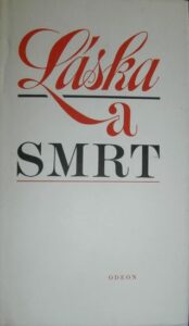 LÁSKA A SMRT