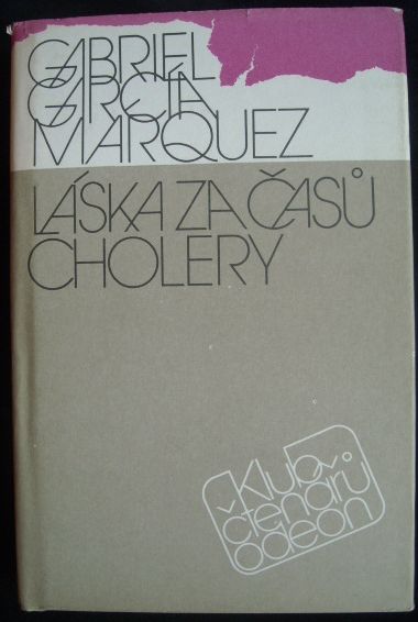 LÁSKA ZA ČASŮ CHOLERY – Gabriel García Márquez