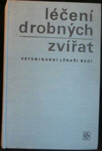 LÉČENÍ DROBNÝCH ZVÍŘAT – Kolektiv autorů