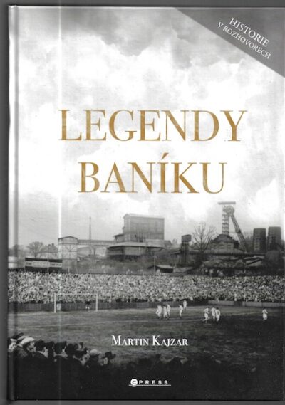 LEGENDY BANÍKU – Martin Kajzar