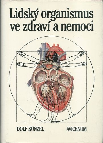 LIDSKÝ ORGANISMUS VE ZDRAVÍ A NEMOCI