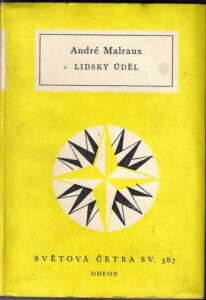 LIDSKÝ ÚDĚL – André Malraux