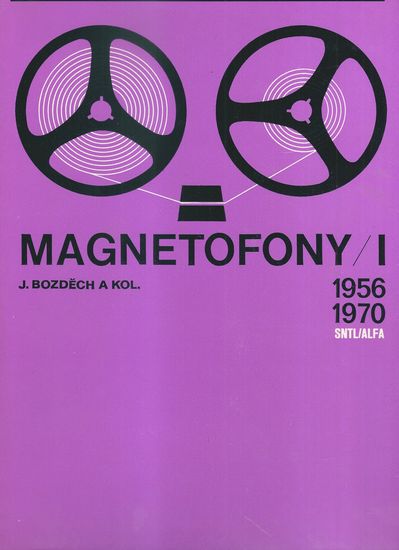 magnejed MAGNETOFONY I – Josef Bozděch