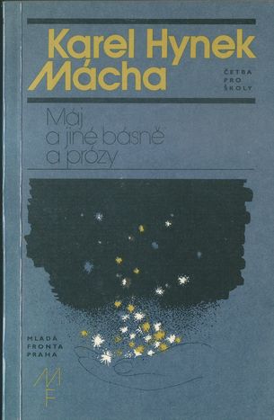 khmmaj MÁJ A JINÉ BÁSNĚ A PRÓZY – Karel Hynek Mácha