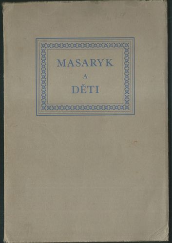masade MASARYK A DĚTI