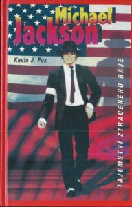 MICHAEL JACKSON – Kevin J. Fox