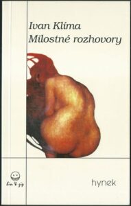 MILOSTNÉ ROZHOVORY – Ivan Klíma