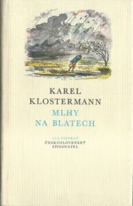MLHY NA BLATECH – Karel Klostermann