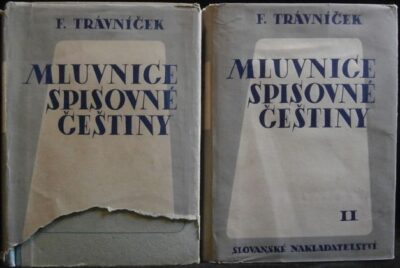 MLUVNICE SPISOVNÉ ČEŠTINY – František Trávníček