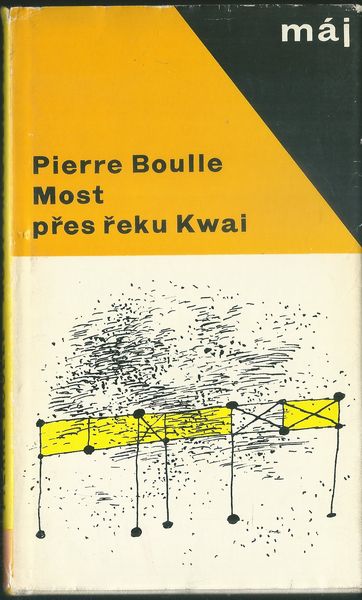 mosprekw MOST PŘES ŘEKU KWAI – Pierre Boulle