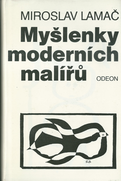 myslnvdobmalr MYŠLENKY MODERNÍCH MALÍŘŮ