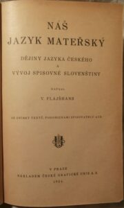 NÁŠ JAZYK MATEŘSKÝ – V. Flajšhans