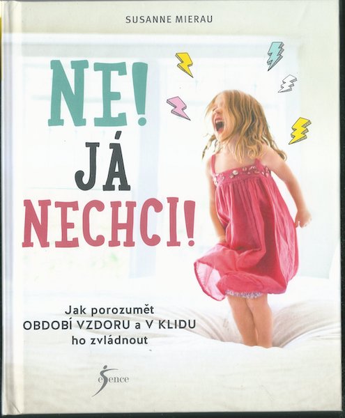 NE! JÁ NECHCI! – Susanne Mierau