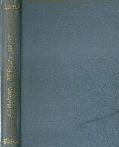 NEBESKÝ MOST – S. I. Hsiung
