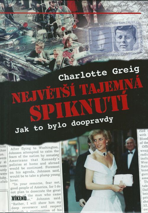 NEJVĚTŠÍ TAJEMNÁ SPIKNUTÍ – Charlotte Greig