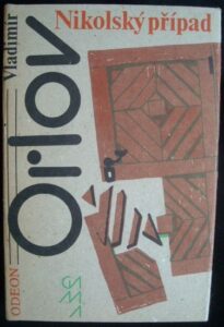 NIKOLSKÝ PŘÍPAD – Vladimír Orlov