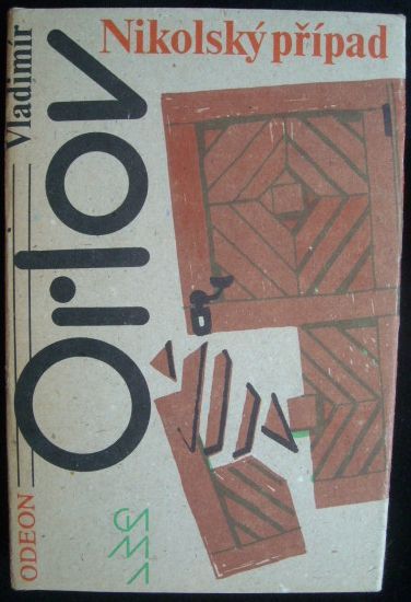 NIKOLSKÝ PŘÍPAD – Vladimír Orlov