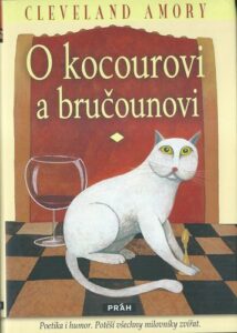 O KOCOUROVI A BRUČOUNOVI – Cleveland Amory