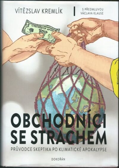OBCHODNÍCI SE STRACHEM – Vítězslav Kremlík