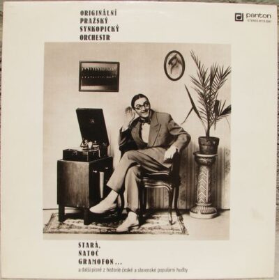 ORIGINÁLNÍ PRAŽSKÝ SYNKOPICKÝ ORCHESTR – STARÁ, NATOČ GRAMOFON LP deska