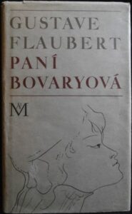 PANÍ BOVARYOVÁ – Gustave Flaubert