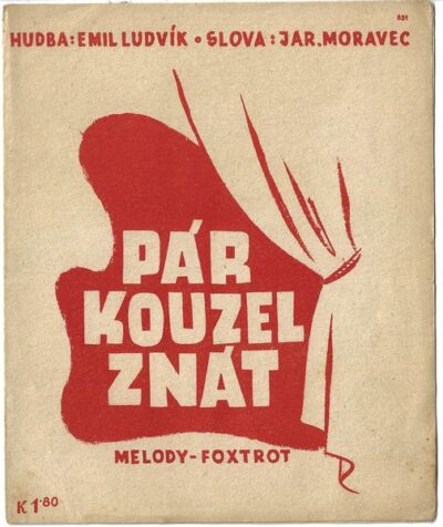 PÁR KOUZEL ZNÁT – Hudba E. Ludvík