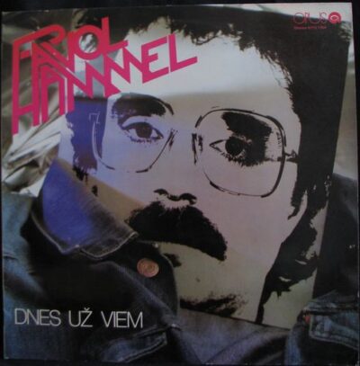 PAVOL HAMMEL & BORIS FILAN – DNES UŽ VIEM LP deska