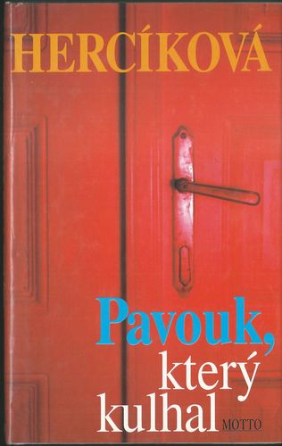 PAVOUK KTERÝ KULHAL – Iva Hercíková