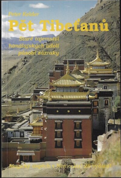 PĚT TIBEŤANŮ – Peter Kelder