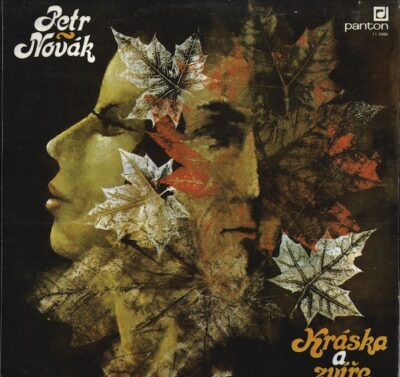 PETR NOVÁK – KRÁSKA A ZVÍŘE LP deska